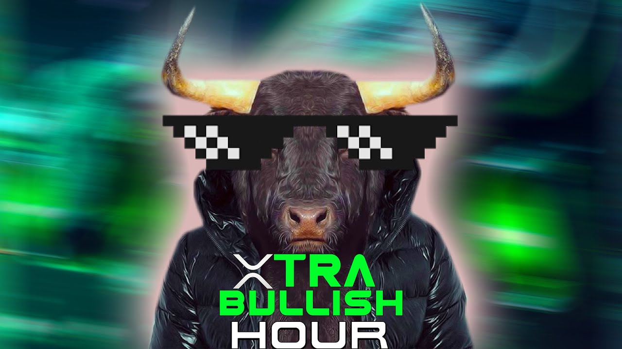 XRP XTRA BULLISH HOUR | EP1